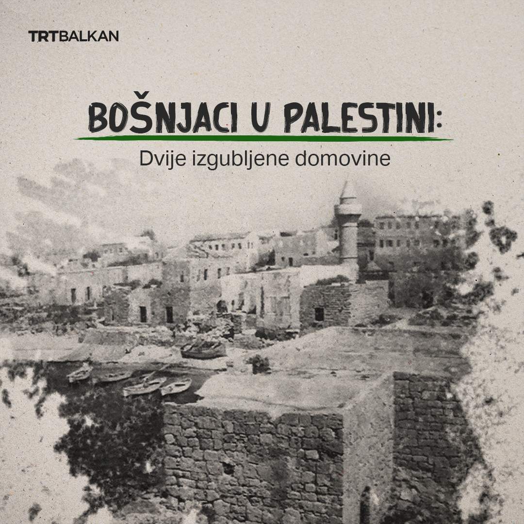 Bošnjaci u Palestini: Dvije izgubljene domovine